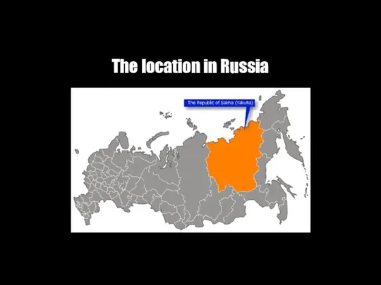 The location in Russia