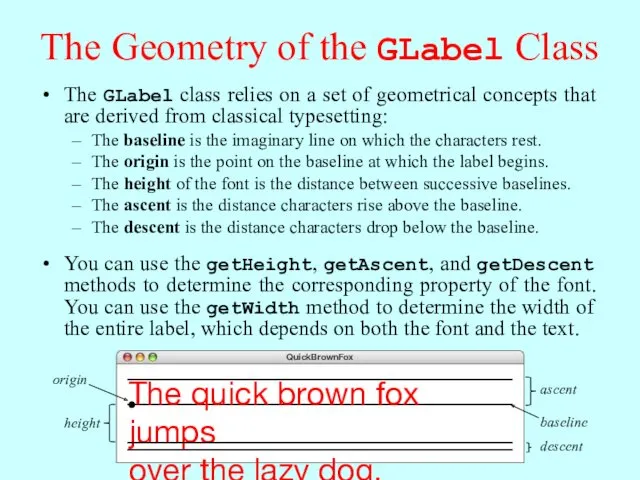 The Geometry of the GLabel Class The GLabel class relies