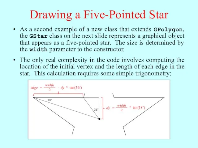Drawing a Five-Pointed Star As a second example of a