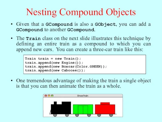 Nesting Compound Objects Given that a GCompound is also a