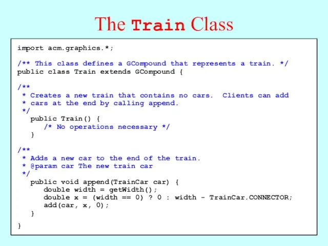 import acm.graphics.*; /** This class defines a GCompound that represents