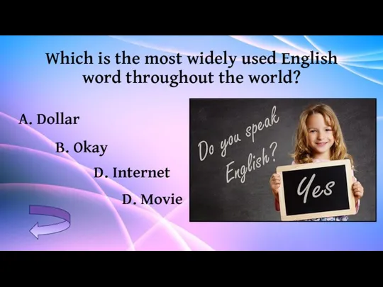 Which is the most widely used English word throughout the