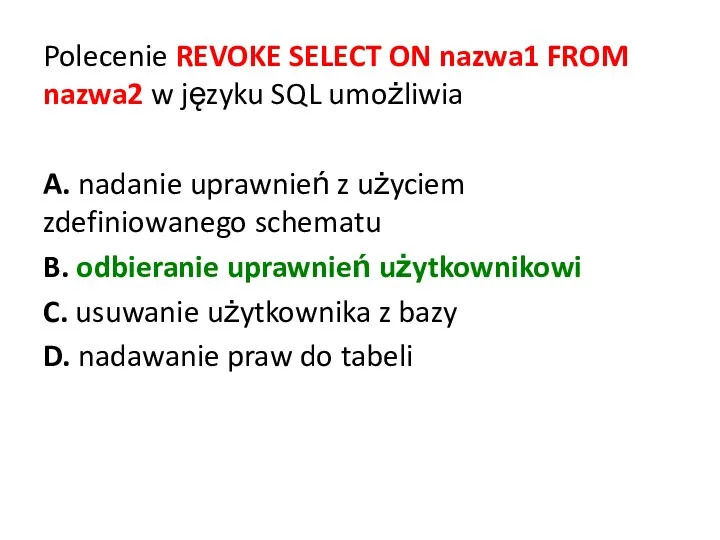 Polecenie REVOKE SELECT ON nazwa1 FROM nazwa2 w języku SQL