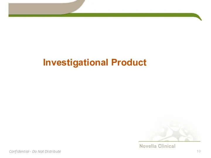 Investigational Product