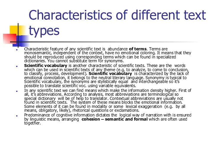 Characteristics of different text types Characteristic feature of any scientific