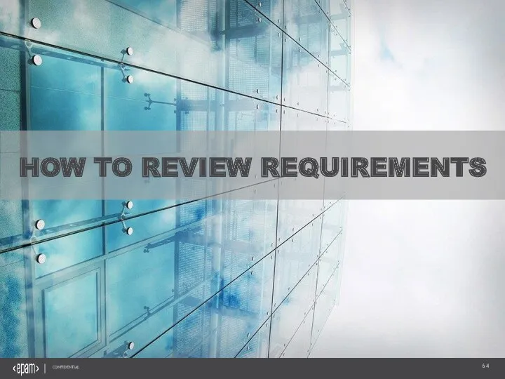 HOW TO REVIEW REQUIREMENTS