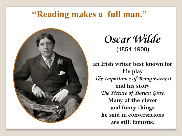 Oscar Wilde (1854-1900) an Irish writer best known for his