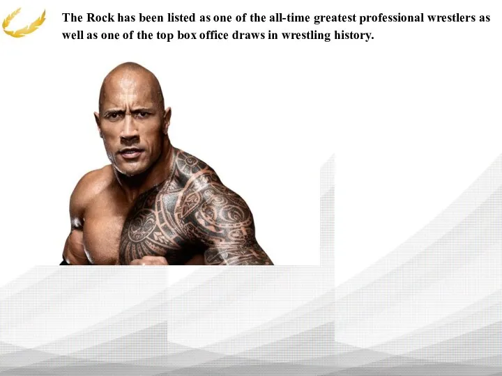 The Rock has been listed as one of the all-time