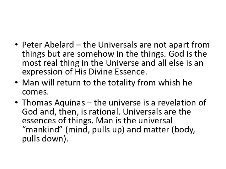 Peter Abelard – the Universals are not apart from things