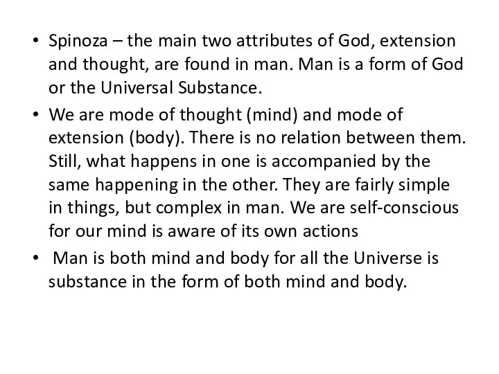 Spinoza – the main two attributes of God, extension and