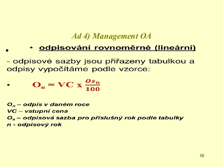 Ad 4) Management OA