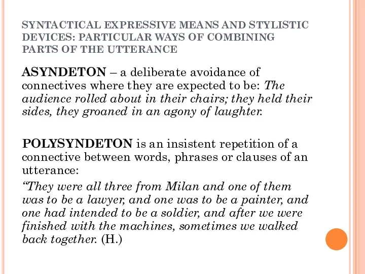 SYNTACTICAL EXPRESSIVE MEANS AND STYLISTIC DEVICES: PARTICULAR WAYS OF COMBINING