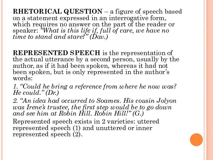 RHETORICAL QUESTION – a figure of speech based on a