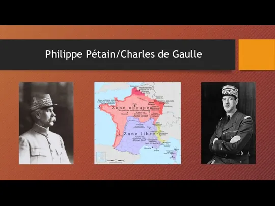 Philippe Pétain/Charles de Gaulle