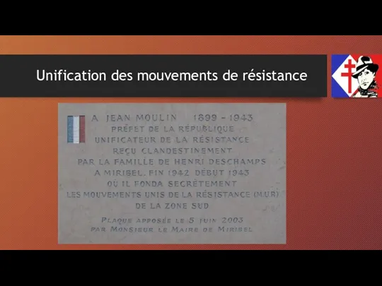 Unification des mouvements de résistance