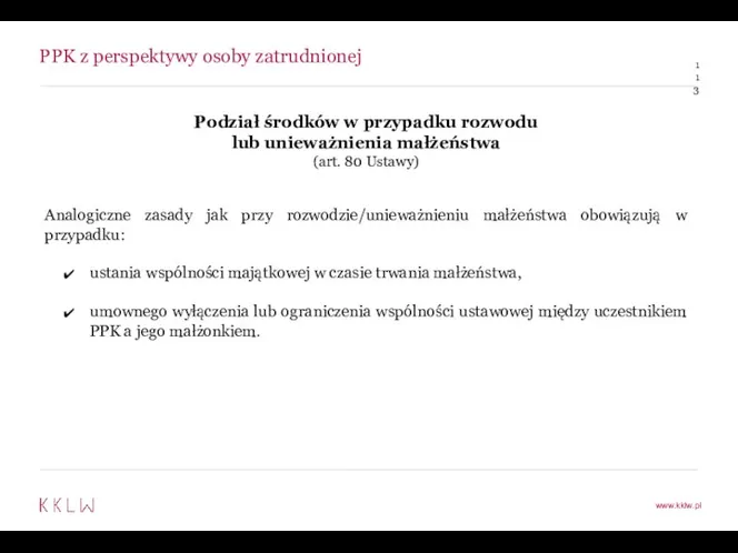 PPK z perspektywy osoby zatrudnionej Podział środków w przypadku rozwodu