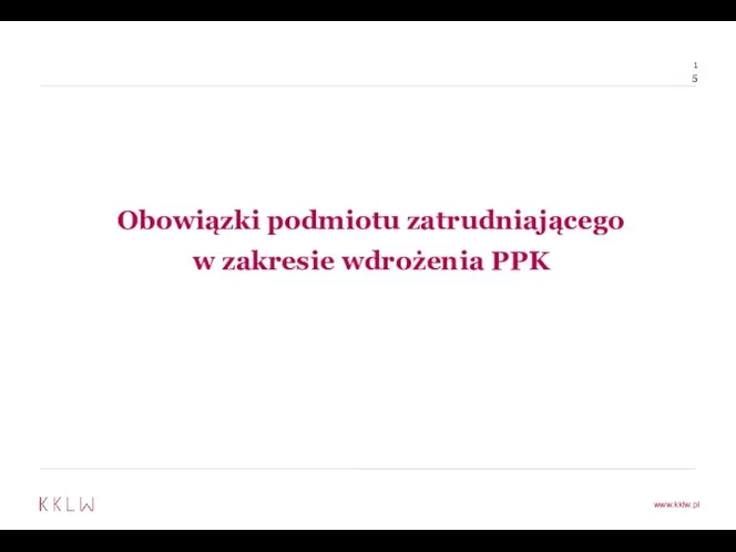 Obowiązki podmiotu zatrudniającego w zakresie wdrożenia PPK