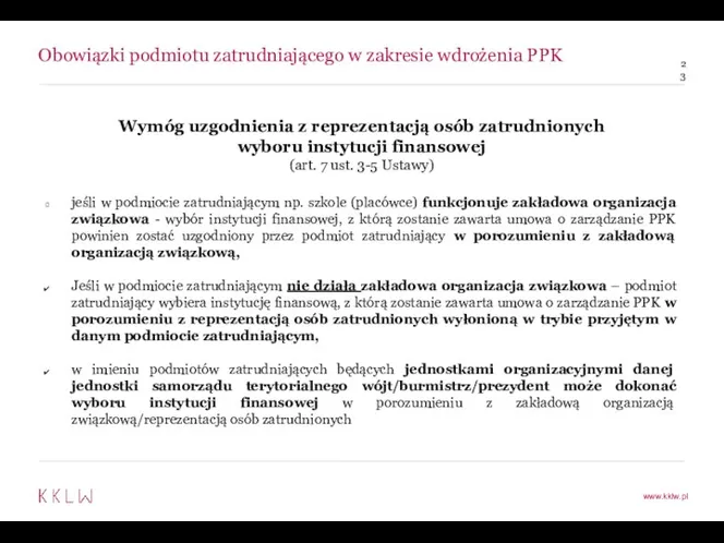 Obowiązki podmiotu zatrudniającego w zakresie wdrożenia PPK Wymóg uzgodnienia z