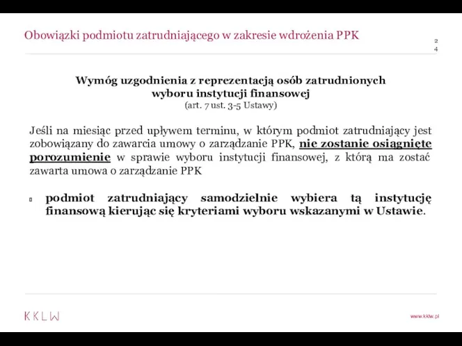 Obowiązki podmiotu zatrudniającego w zakresie wdrożenia PPK Wymóg uzgodnienia z