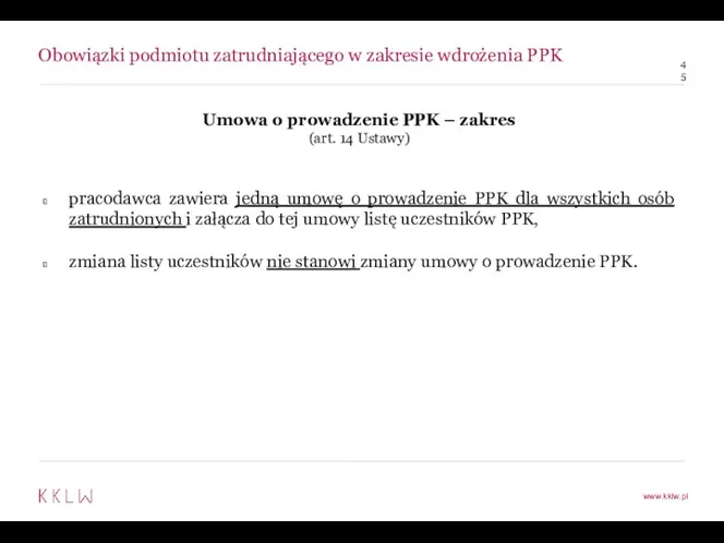 Obowiązki podmiotu zatrudniającego w zakresie wdrożenia PPK Umowa o prowadzenie