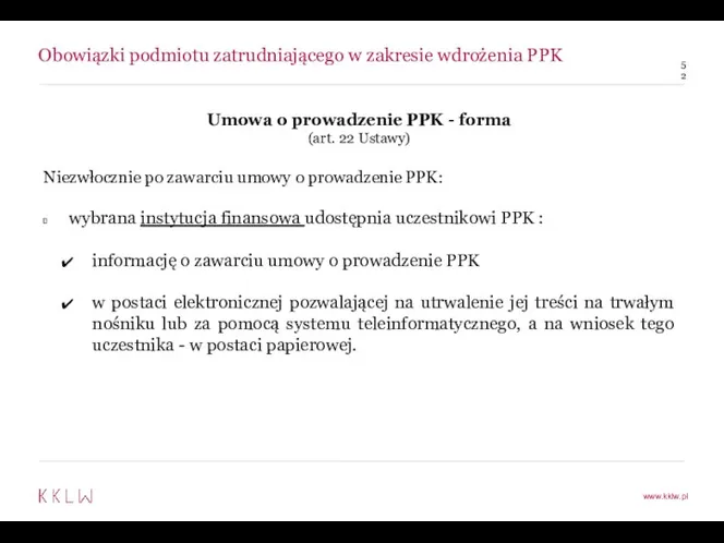 Obowiązki podmiotu zatrudniającego w zakresie wdrożenia PPK Umowa o prowadzenie