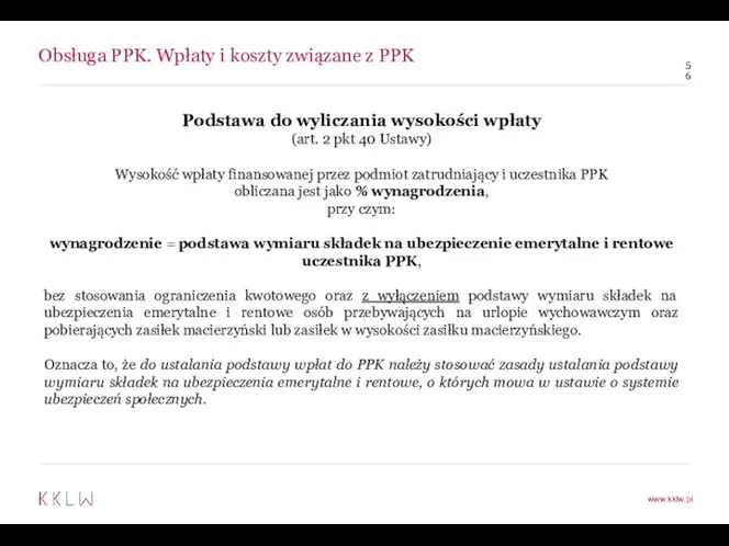 Obsługa PPK. Wpłaty i koszty związane z PPK Podstawa do