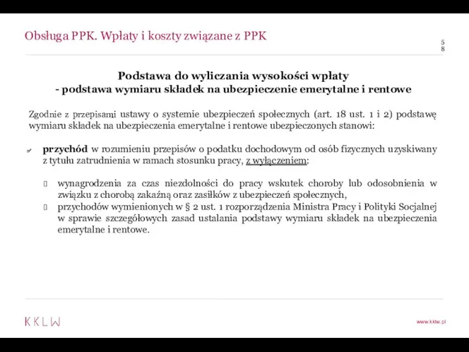 Obsługa PPK. Wpłaty i koszty związane z PPK Podstawa do