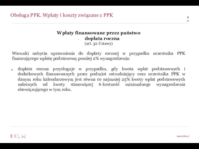 Obsługa PPK. Wpłaty i koszty związane z PPK Wpłaty finansowane