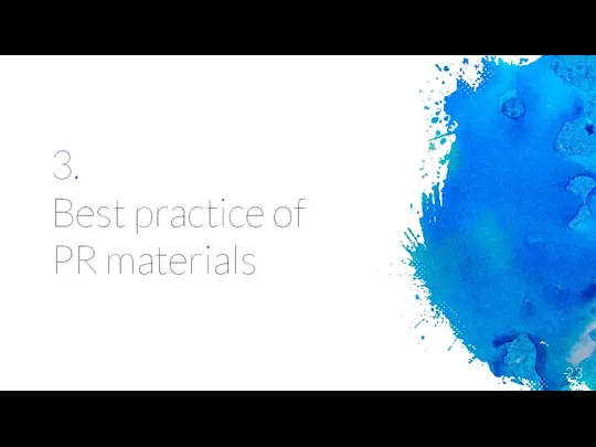 3. Best practice of PR materials