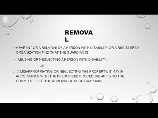 REMOVAL A PARENT OR A RELATIVE OF A PERSON WITH