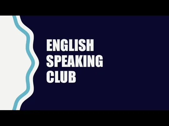 ENGLISH SPEAKING CLUB