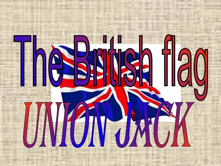 The British flag UNION JACK