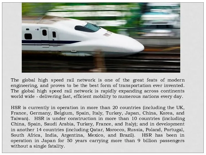 The global high speed rail network is one of the