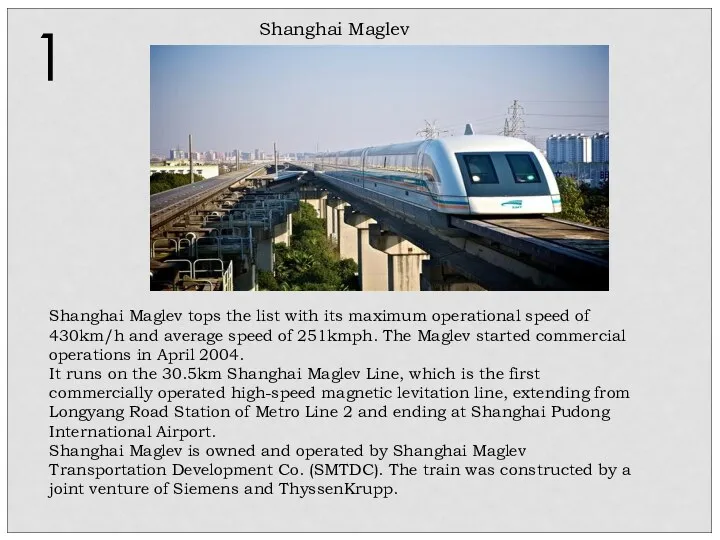 Shanghai Maglev tops the list with its maximum operational speed