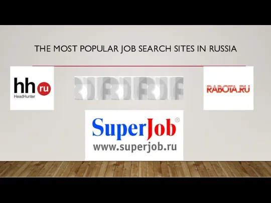 THE MOST POPULAR JOB SEARCH SITES IN RUSSIA