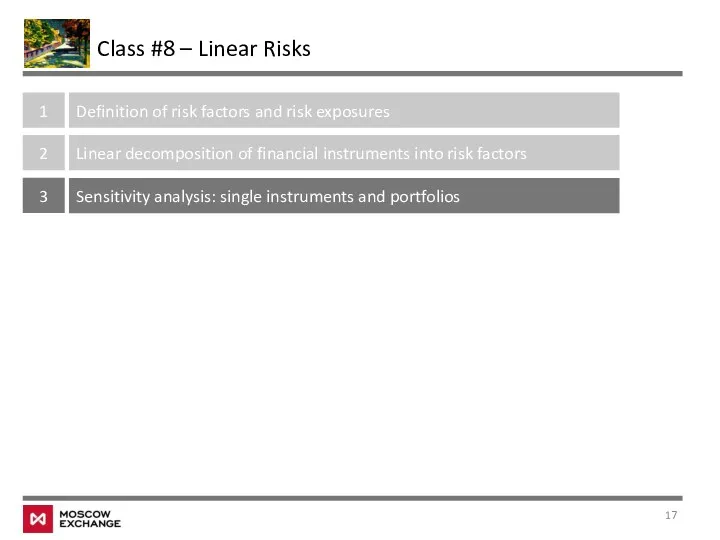 Class #8 – Linear Risks 1 Definition of risk factors