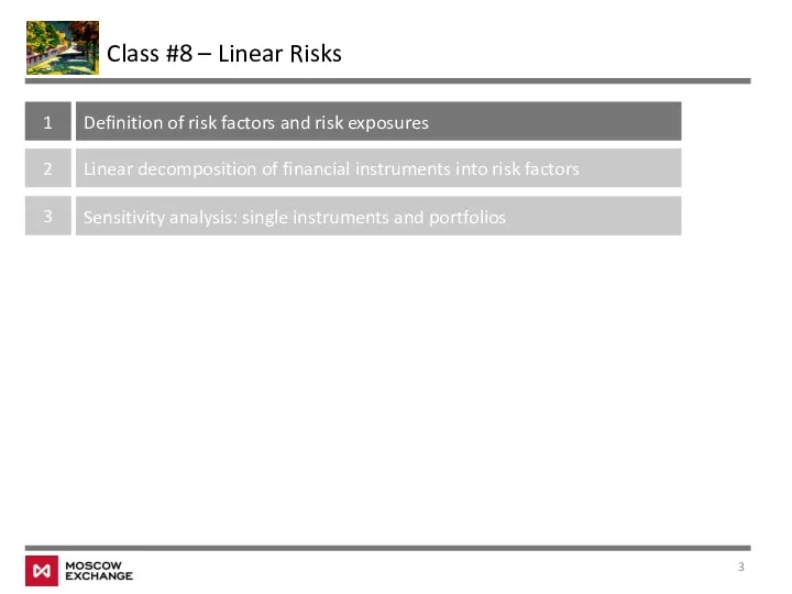 Class #8 – Linear Risks 1 Definition of risk factors