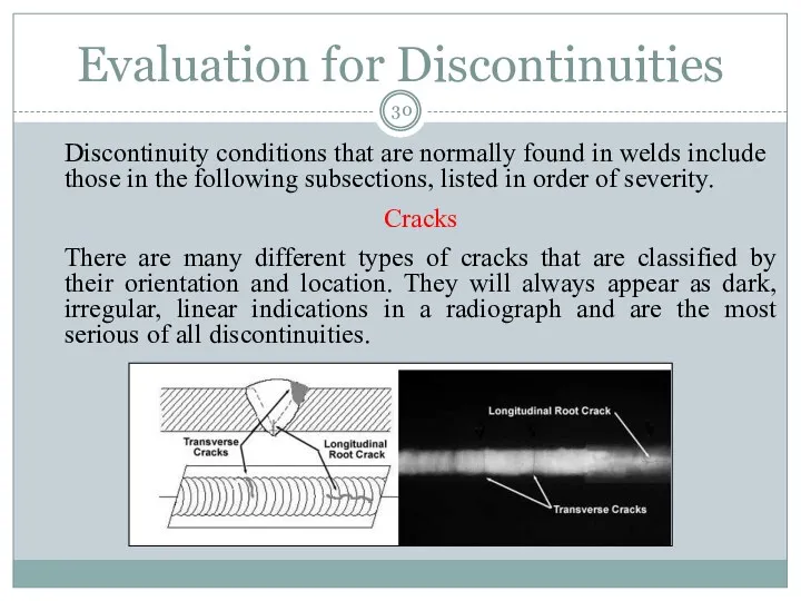 Evaluation for Discontinuities Discontinuity conditions that are normally found in