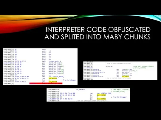INTERPRETER CODE OBFUSCATED AND SPLITED INTO MABY CHUNKS