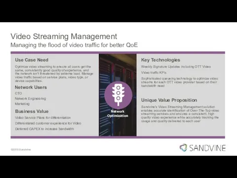 Video Streaming Management Managing the flood of video traffic for