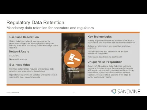 Regulatory Data Retention Mandatory data retention for operators and regulators