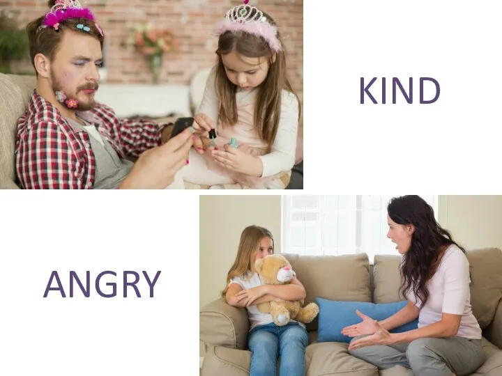 KIND ANGRY