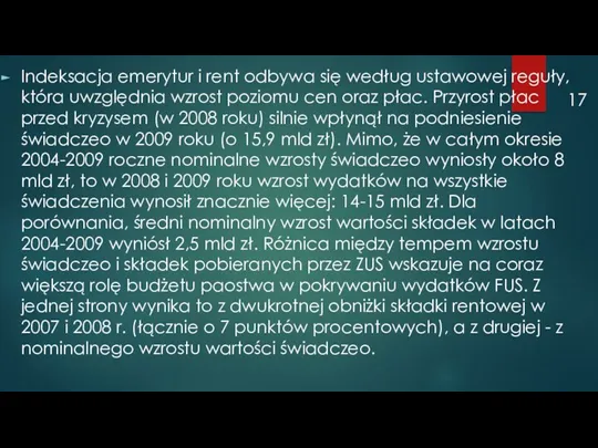 Indeksacja emerytur i rent odbywa się według ustawowej reguły, która