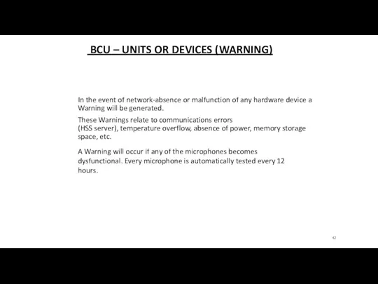 BCU – UNITS OR DEVICES (WARNING) In the event of