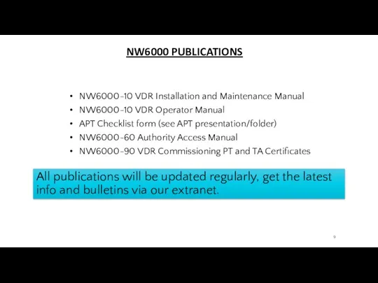 NW6000 PUBLICATIONS NW6000-10 VDR Installation and Maintenance Manual NW6000-10 VDR