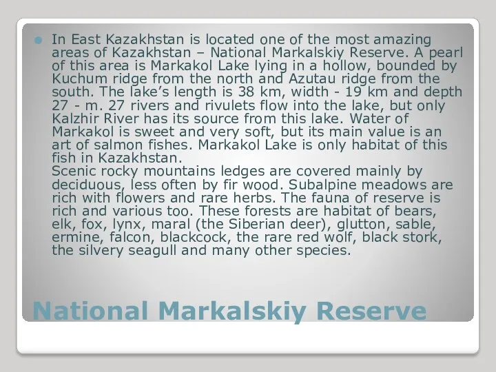National Markalskiy Reserve In East Kazakhstan is located one of the most amazing