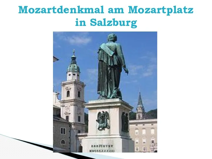 Mozartdenkmal am Mozartplatz in Salzburg