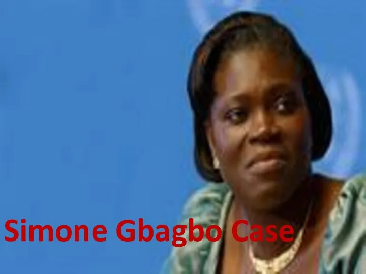 Simone Gbagbo Case