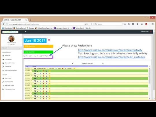 Please show Region here http://www.jamtak.com/jamtrak2/public/dailyactivity Your idea is great. Let's