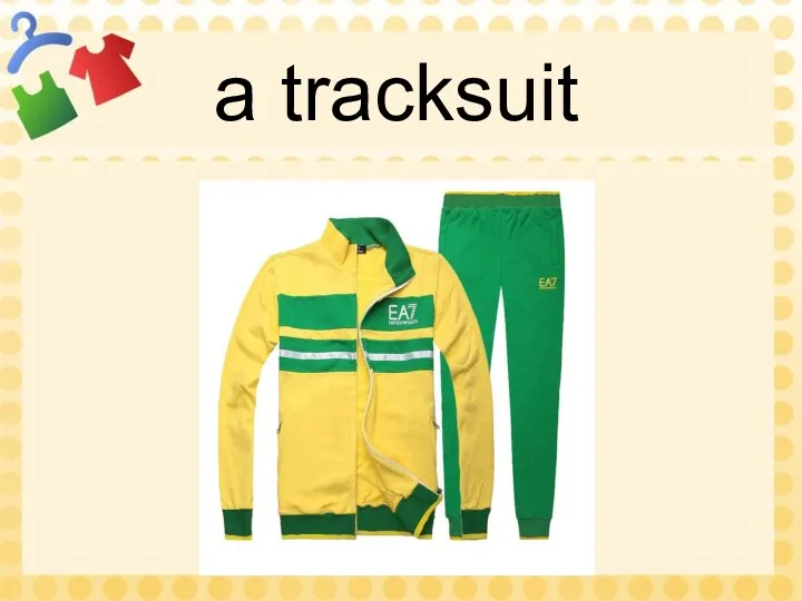 a tracksuit